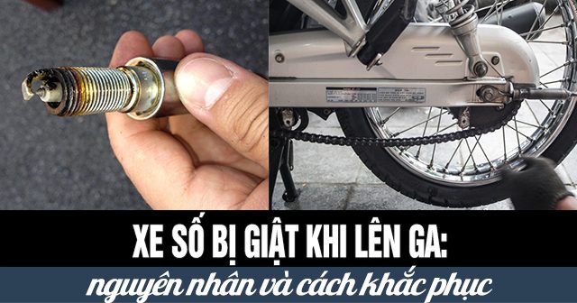 Xe Máy Bị Giật Khi Tăng Tốc Có Phải Là Lỗi Không?